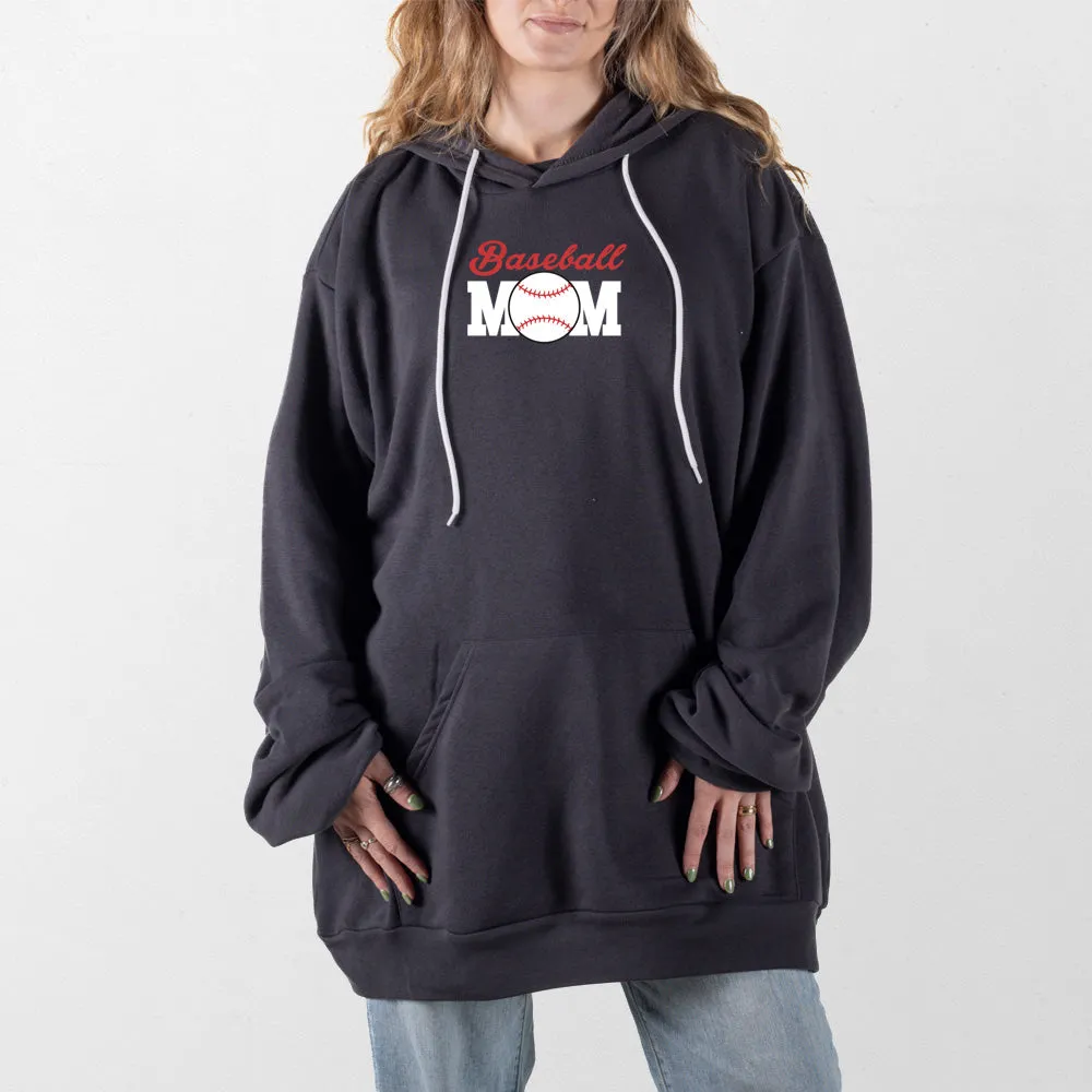 Baseball Mom Giant Hoodie