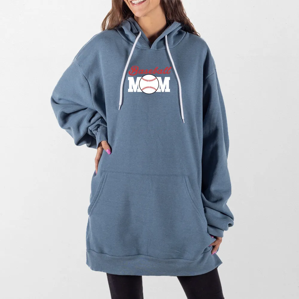 Baseball Mom Giant Hoodie