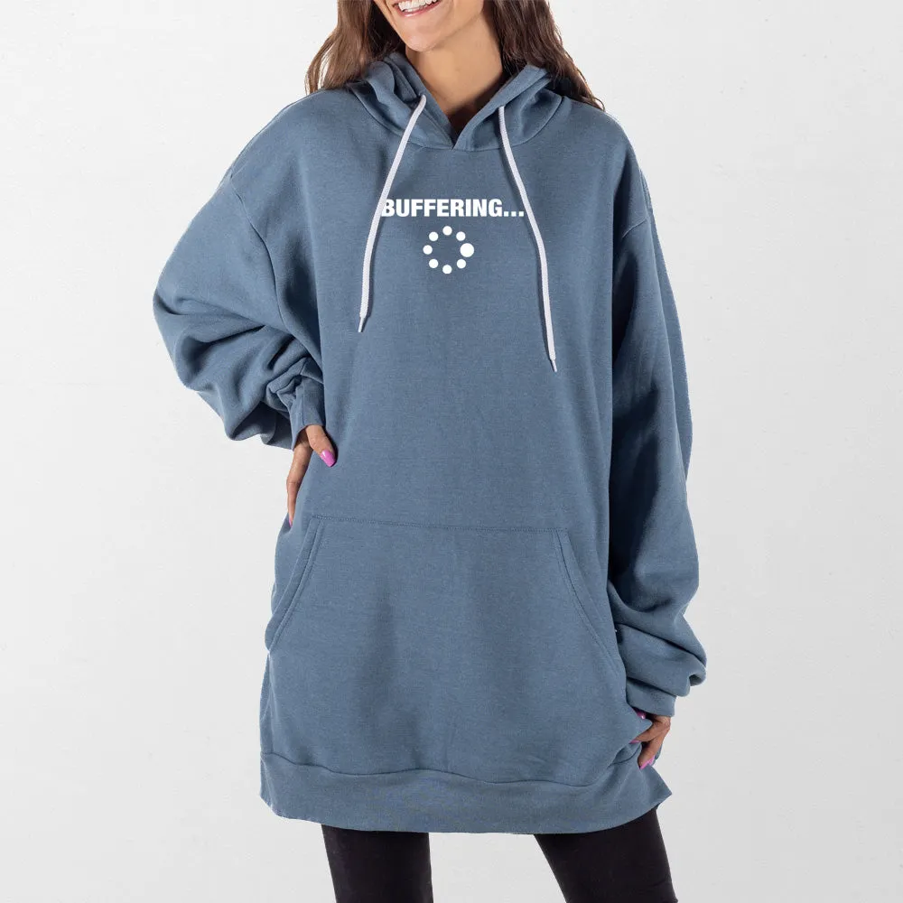 Buffering Giant Hoodie