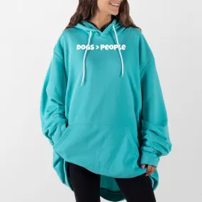 Dogs Over People Giant Hoodie