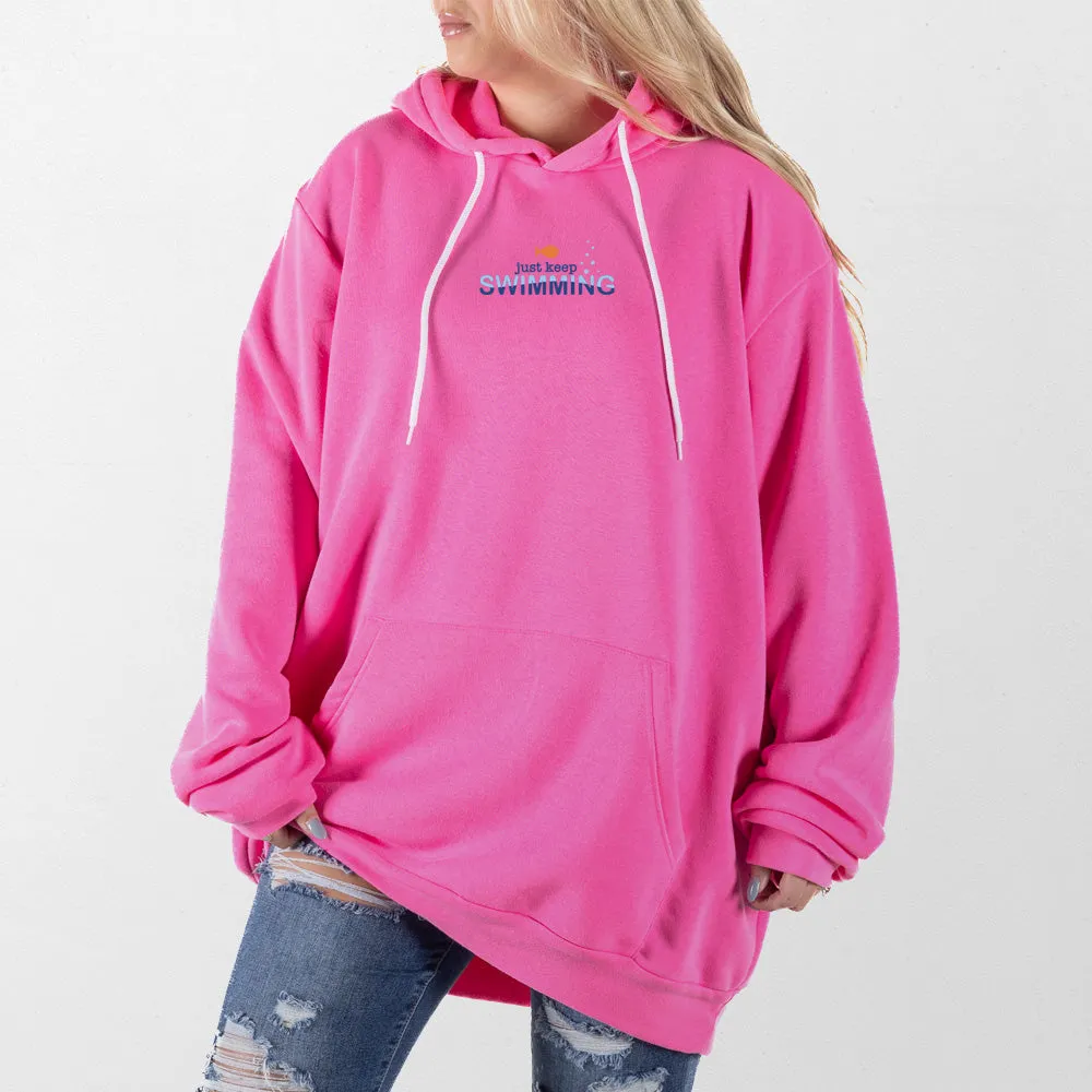 Just Keep Swimming Giant Hoodie