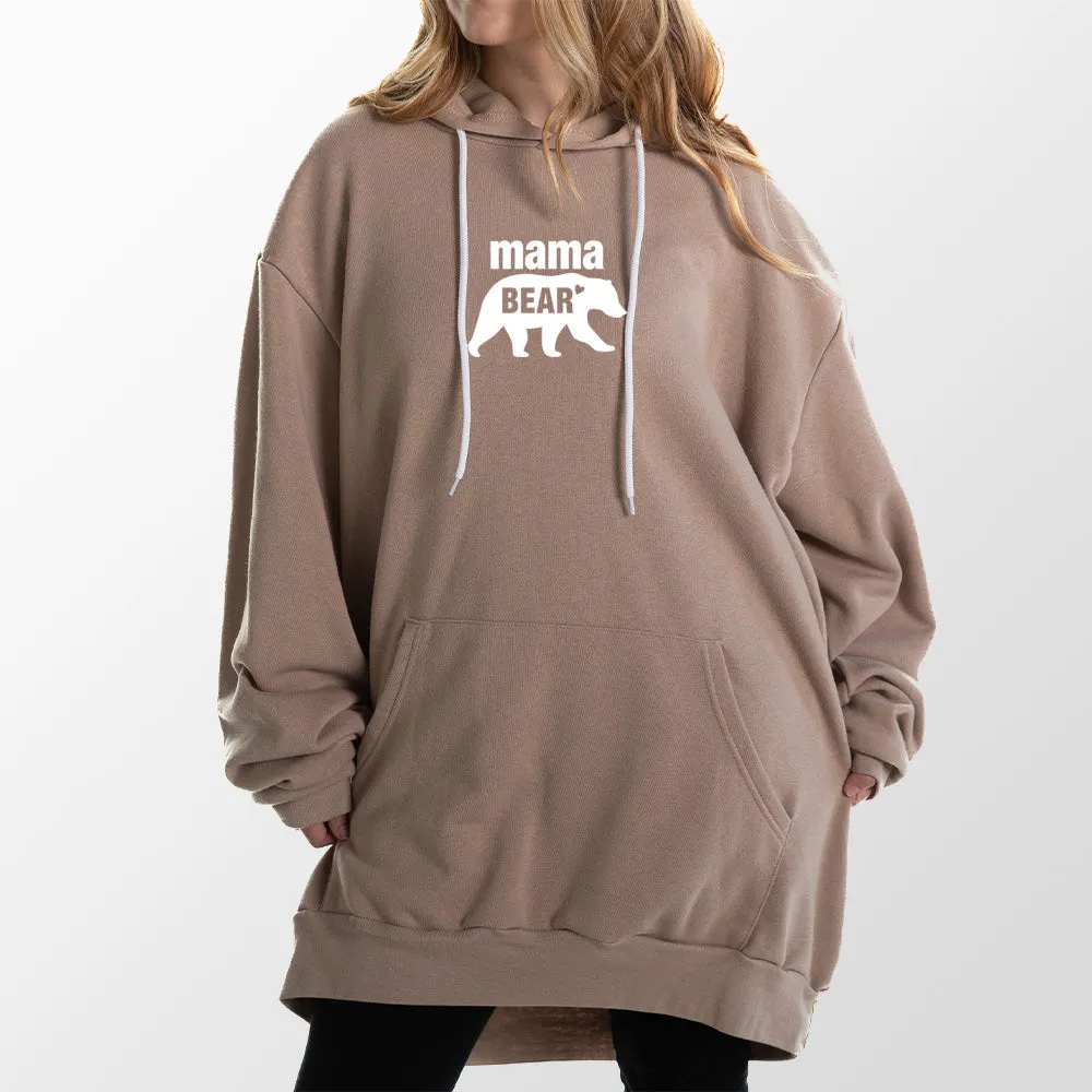 Mama Bear Giant Hoodie